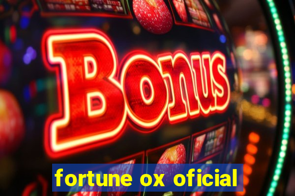 fortune ox oficial